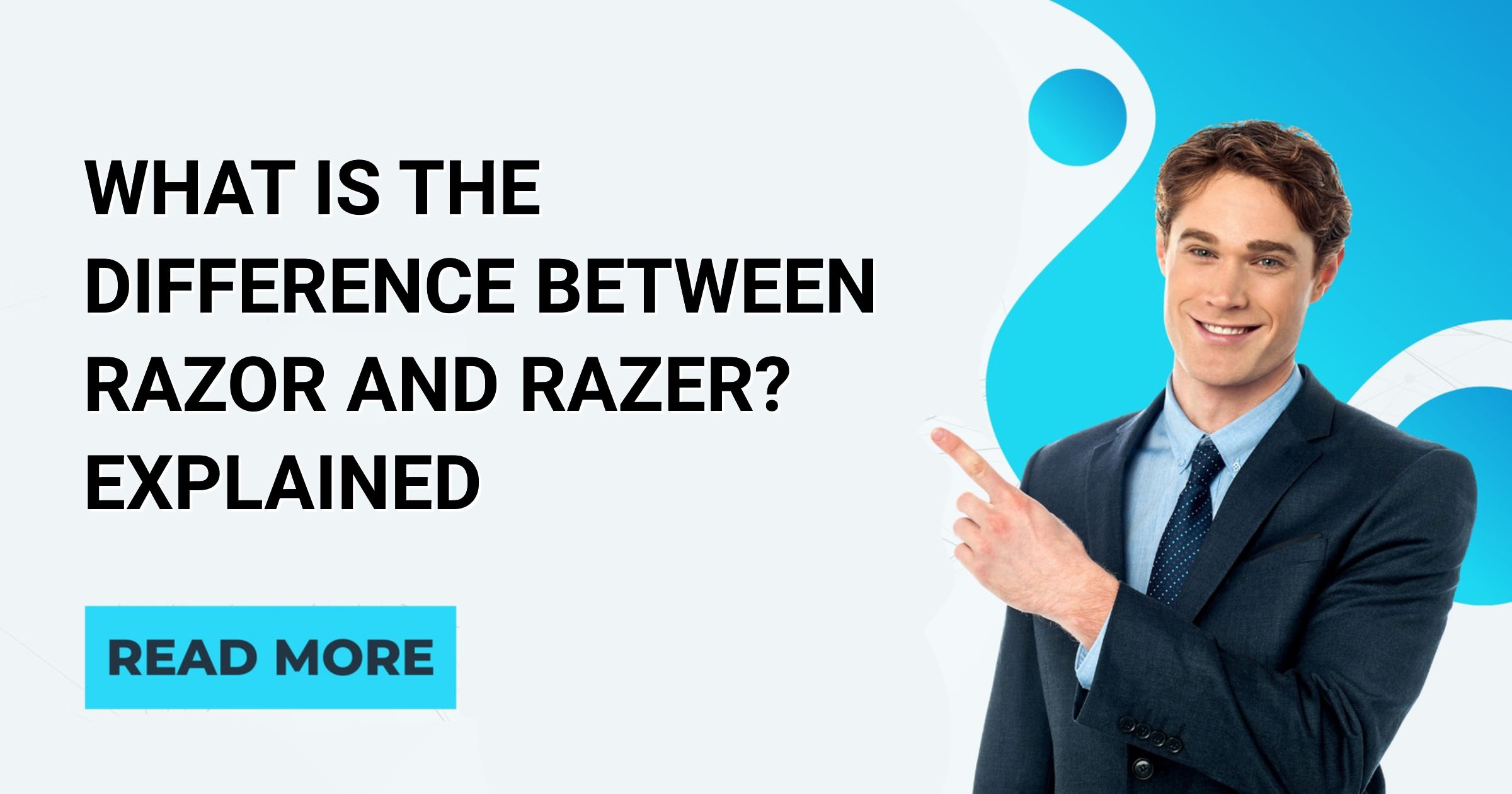 What is the Difference Between Razor and Razer? Explained English Intelligent