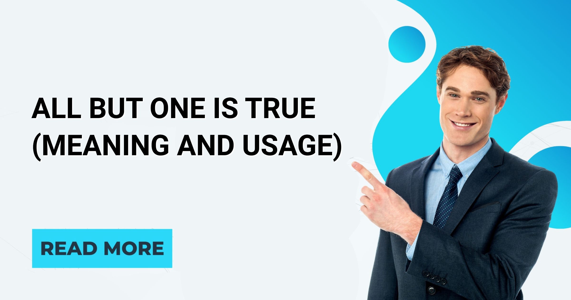 All But One Is True (Meaning and Usage) - English Intelligent